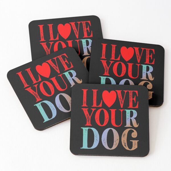 Item preview, I Love Your Dog Essential Classic Sticker And Shirt Design designed and sold by Glike.