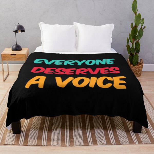 Item preview, Everyone Deserves A Voice designed and sold by Artistive.
