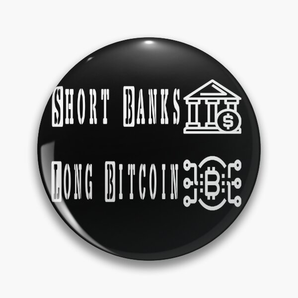 Item preview, Short Banks Long Bitcoin - white designed and sold by shaynetwright.