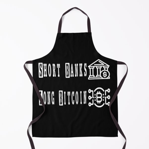 Item preview, Short Banks Long Bitcoin - white designed and sold by shaynetwright.