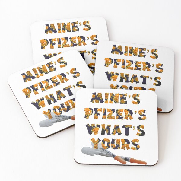 Item preview, Mine’s Pfizer’s What’s Yours designed and sold by CreArtation.