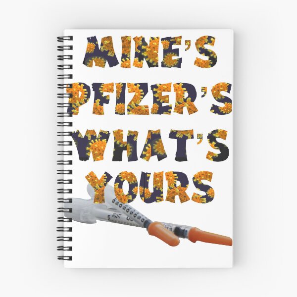 Item preview, Mine’s Pfizer’s What’s Yours designed and sold by CreArtation.