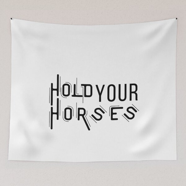 Item preview, Hold your horses designed and sold by coolteesok.