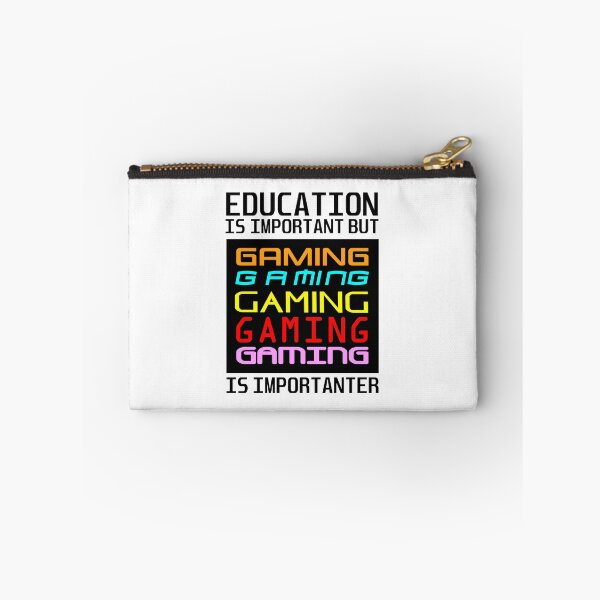 Item preview, Education is important but gaming is importanter designed and sold by aktiveaddict.