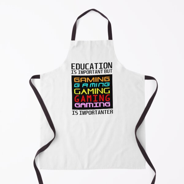 Item preview, Education is important but gaming is importanter designed and sold by aktiveaddict.
