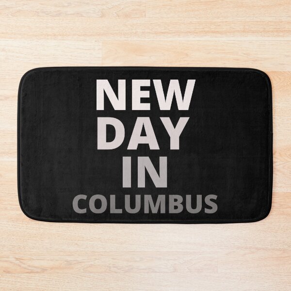 Item preview, new day in columbus designed and sold by BousboulaStorie.