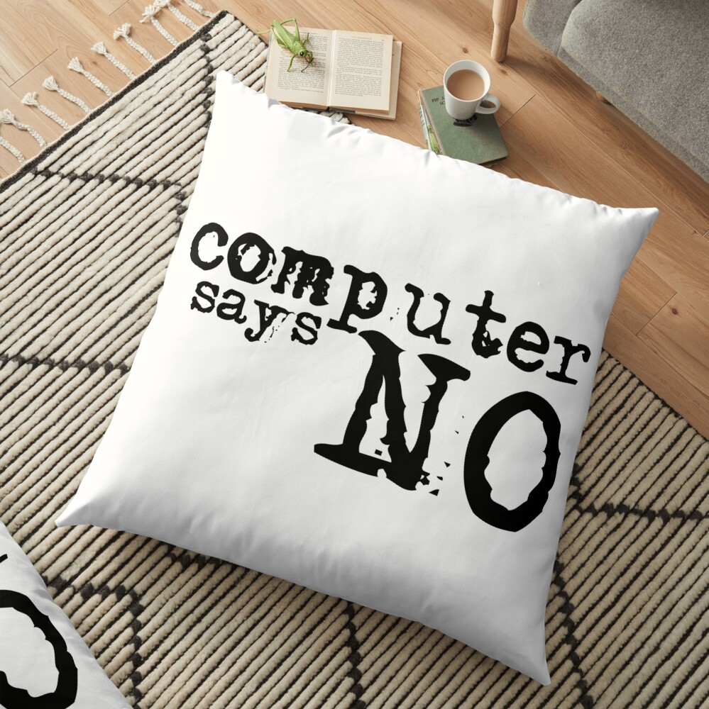 Computer says no - Black Floor Pillow