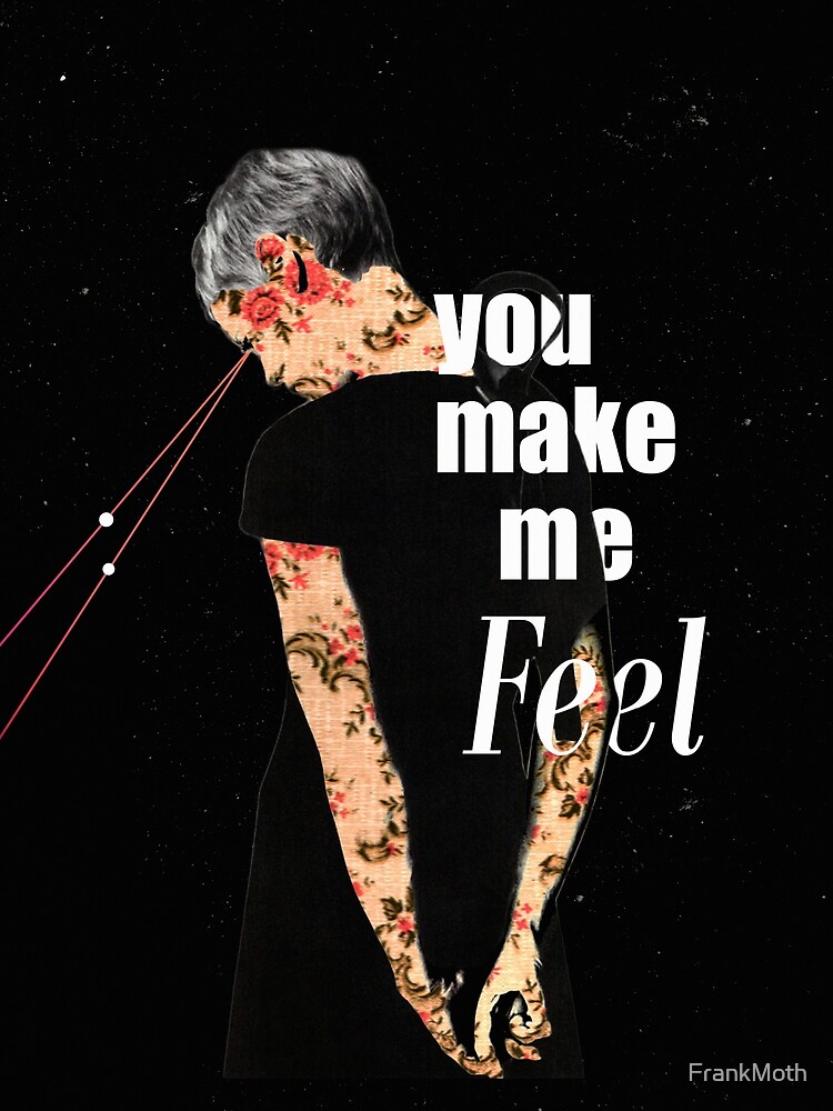 Feel by FrankMoth