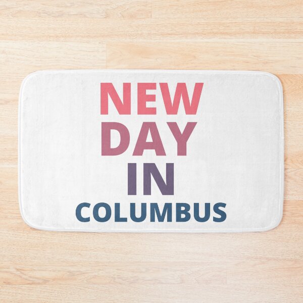Item preview, new day in columbus designed and sold by BousboulaStorie.
