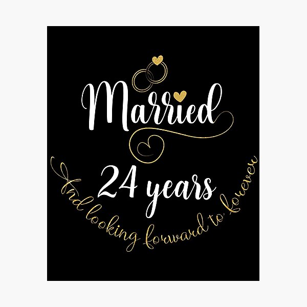 Item preview, Married 24 Years And Looking Forward To Forever Cute Couples graphic designed and sold by Grabitees.