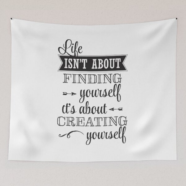 Item preview, Life is about creating yourself designed and sold by Roisin678.