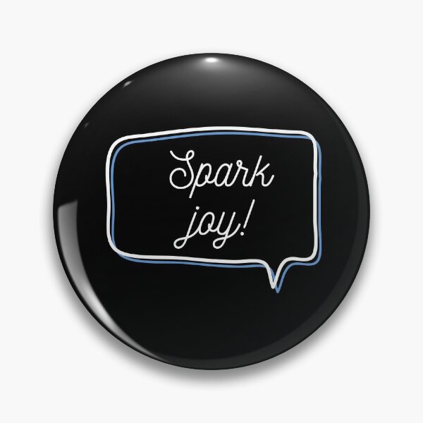 Item preview, Spark joy, marie condo designed and sold by ciaobebo.