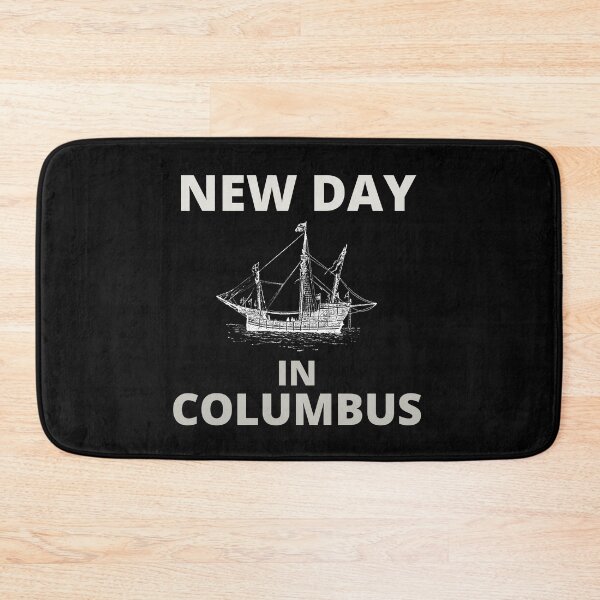 Item preview, new day in columbus designed and sold by BousboulaStorie.