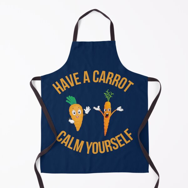 Item preview, Have a carrot Calm yourself funny Cute designed and sold by The Sober Art.