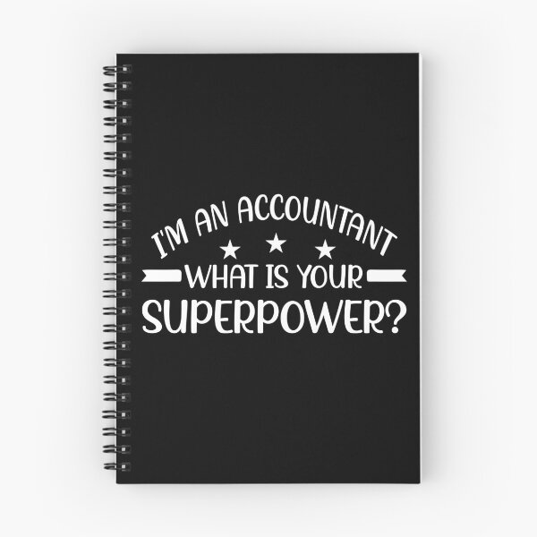 Item preview, i'm an accountant, what is your superpower? designed and sold by Life Shop.