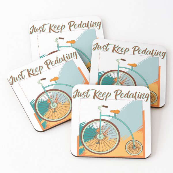 Item preview, Just keep Pedaling designed and sold by Tia555.