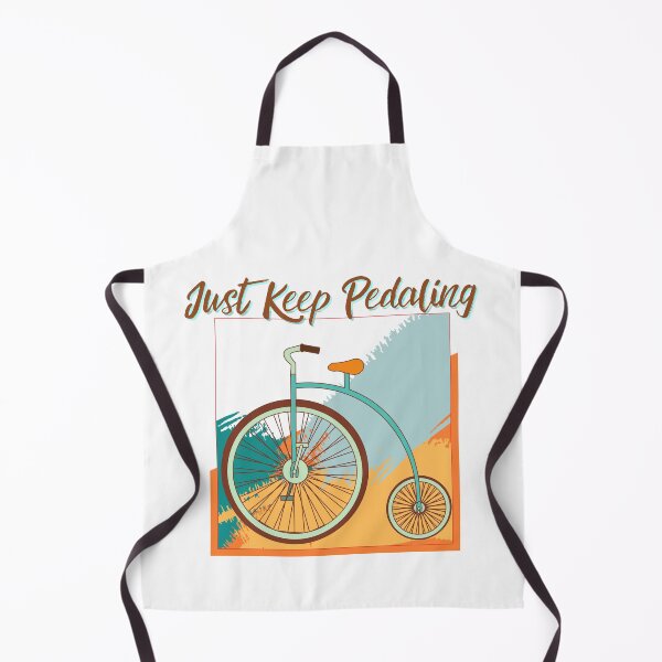 Item preview, Just keep Pedaling designed and sold by Tia555.