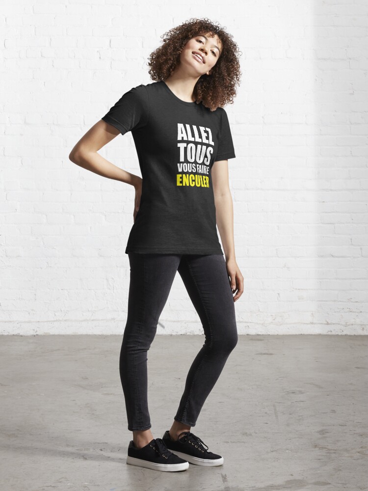 Discover Allez Tous Vous Faire Enculer Merchandise T-Shirt