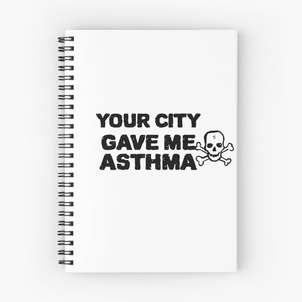 Item preview, COOL Your City Gave Me Asthma designed and sold by YourEssentials.