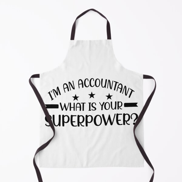 Item preview, i'm an accountant, what is your superpower? designed and sold by Life Shop.