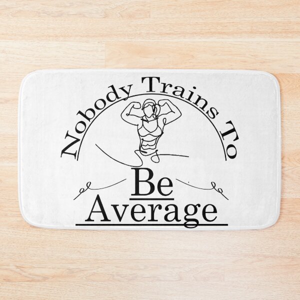 Item preview, Women's Champions - Nobody Trains To Be Average Cool Gift For Female athletes designed and sold by Outija.