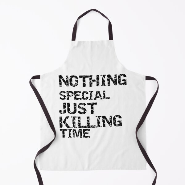 Item preview, Nothing special just killing time (white) designed and sold by cute105.