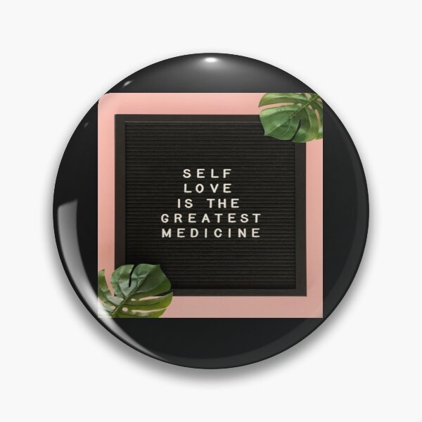Item preview, Self Love is the Greatest Medicine Black Background with pink border designed and sold by JonesWorldOrder.