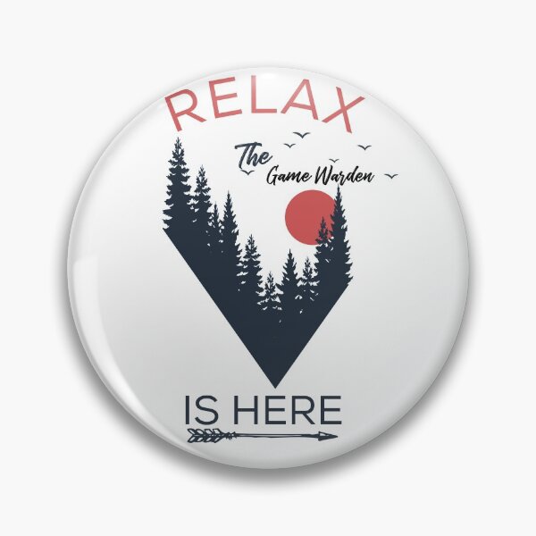 Item preview, Relax Game Warden is here designed and sold by Teelogic.