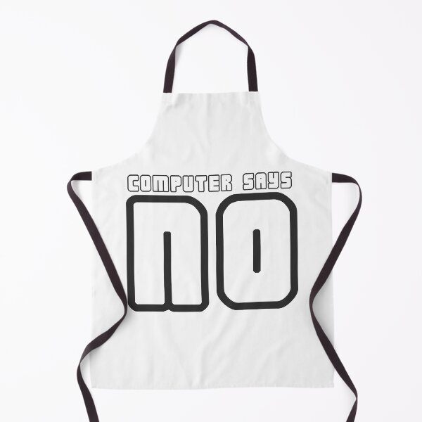 Item preview, Computer says no - BOLD designed and sold by Strawberry Spiced Designs.