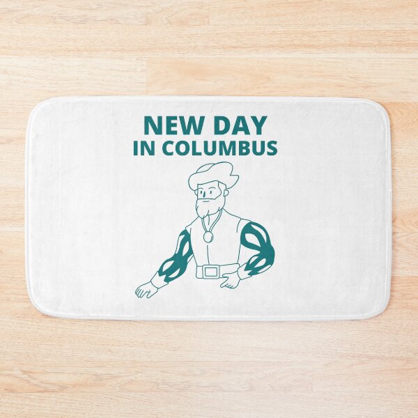 Item preview, new day in columbus designed and sold by BousboulaStorie.