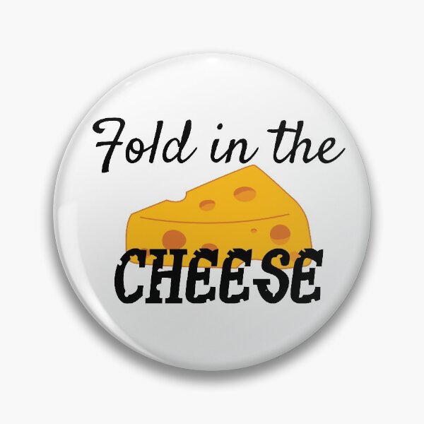 Item preview, Fold in the Cheese designed and sold by NikkolaM.