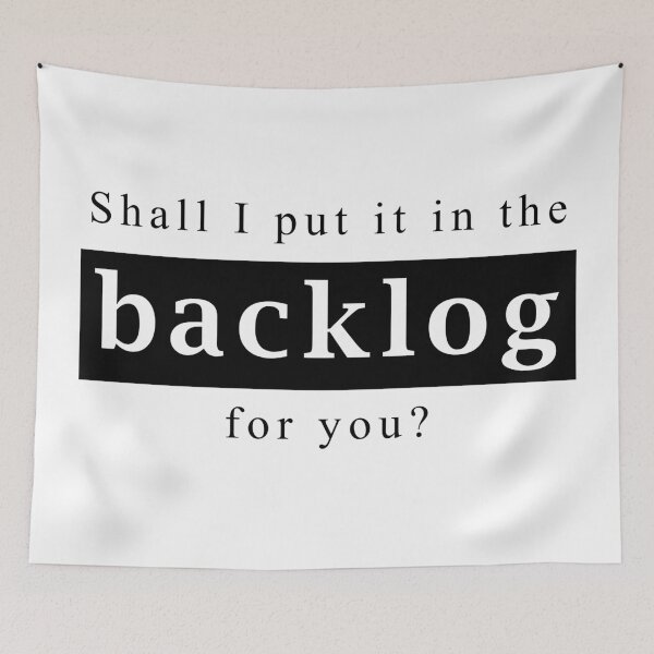 Item preview, Shall I put it in the backlog for you designed and sold by svanaerschot.