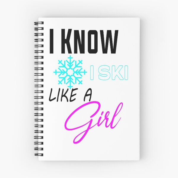 Item preview, I Know I Ski Like A Girl Try To Keep Up cold designed and sold by outmaneljalili.