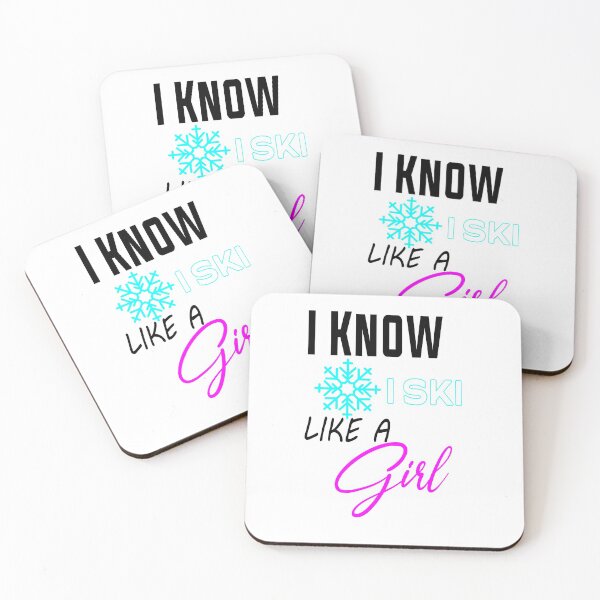 Item preview, I Know I Ski Like A Girl Try To Keep Up cold designed and sold by outmaneljalili.