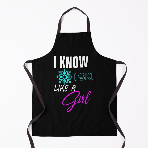 Item preview, I Know I Ski Like A Girl Try To Keep Up cold 1 designed and sold by outmaneljalili.