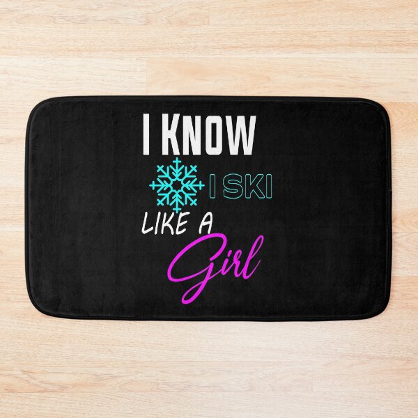 Item preview, I Know I Ski Like A Girl Try To Keep Up cold 1 designed and sold by outmaneljalili.