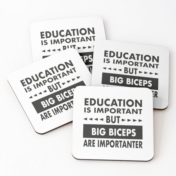 Item preview, Education Is Important But Big Biceps Are Importanter designed and sold by yass101.