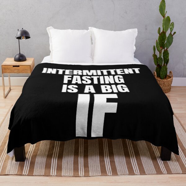 Item preview, Intermittent Fasting Is A Big If  designed and sold by OldCamp.
