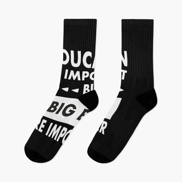 Item preview, Education Is Important But Big Biceps Are Importanter designed and sold by yass101.