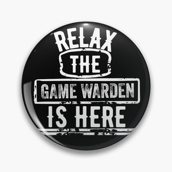 Item preview, Relax Game Warden is here designed and sold by Teelogic.