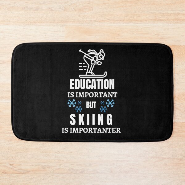 Item preview, Education Is Important But Skiing Is Importanter 2020 designed and sold by AutumnVibeShop.