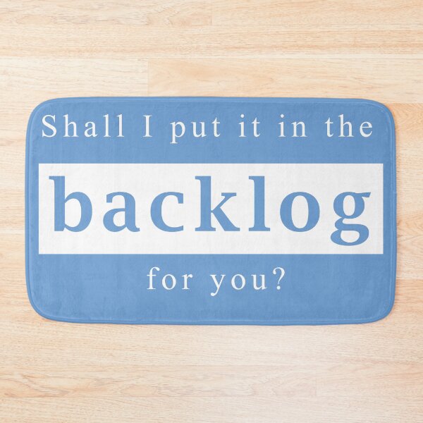 Item preview, Shall I put it in the backlog for you designed and sold by svanaerschot.