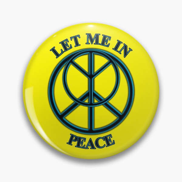 Item preview, Let me in peace designed and sold by ARTmanhART.