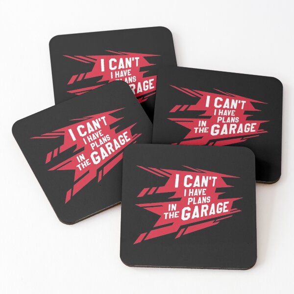 Item preview, I can't I have plans In the garage designed and sold by Zagach Letters.