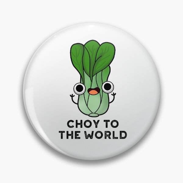 Item preview, Choy To The World Funny Bok Choy Puns  designed and sold by punnybone.