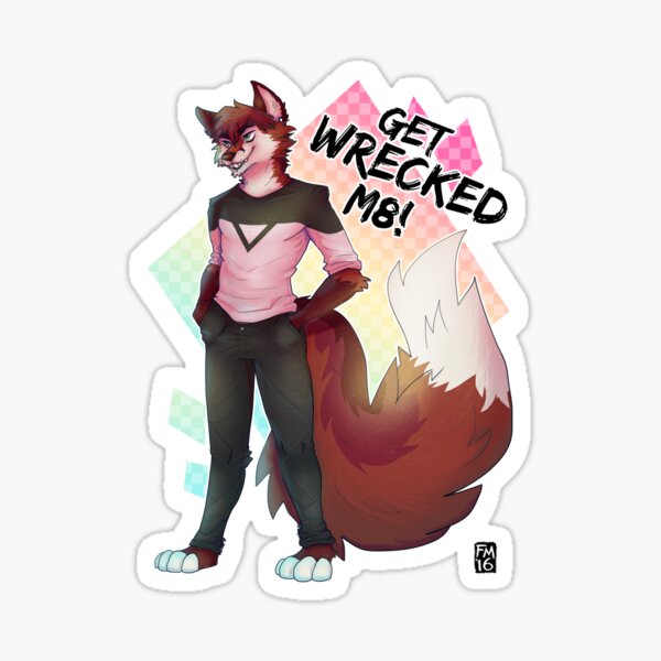 GET WRECKED M8 Sticker
