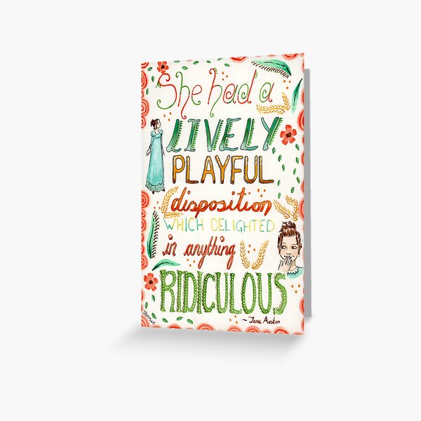 Jane Austen - Pride and Prejudice - Quote Greeting Card