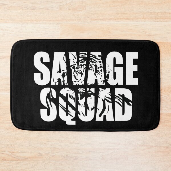 Item preview, Savage Squad - I'm A Team Savage Member designed and sold by JukeLox.