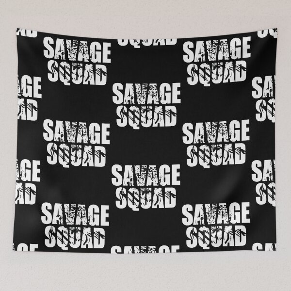 Item preview, Savage Squad - I'm A Team Savage Member designed and sold by JukeLox.