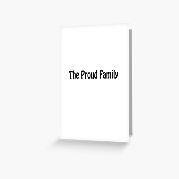 The Proud Family Greeting Cards Redbubble